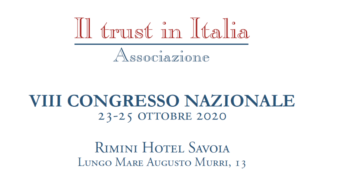 VIII Congresso Nazionale Il Trust in Italia