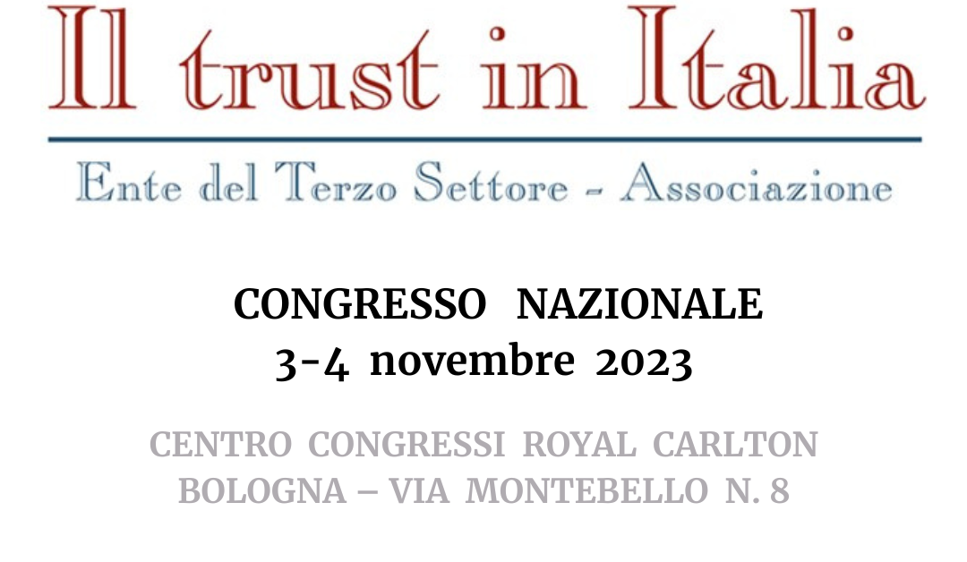 IX Congresso Nazionale Il Trust in Italia
